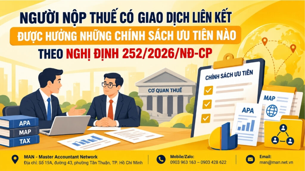 Người nộp thuế có giao dịch liên kết được hưởng những chính sách ưu tiên nào